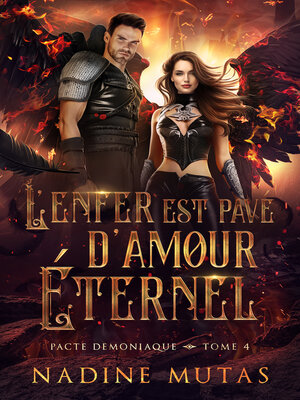 cover image of L'enfer est pavé d'amour éternel